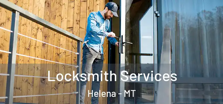  Locksmith Services Helena - MT