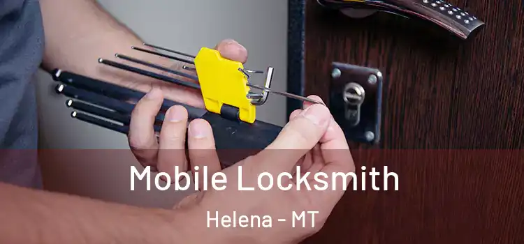  Mobile Locksmith Helena - MT