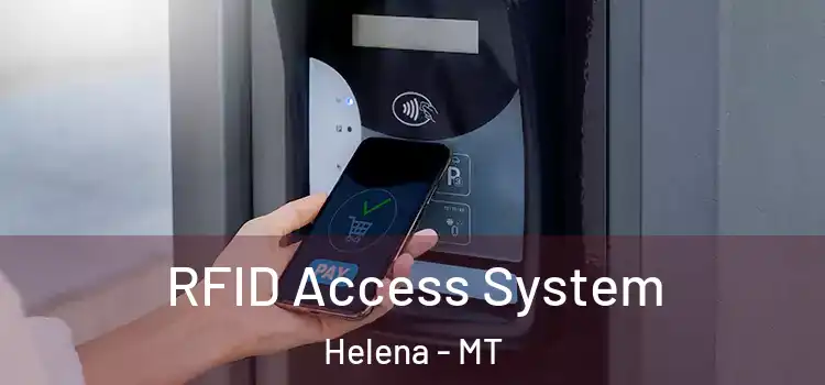 RFID Access System Helena - MT
