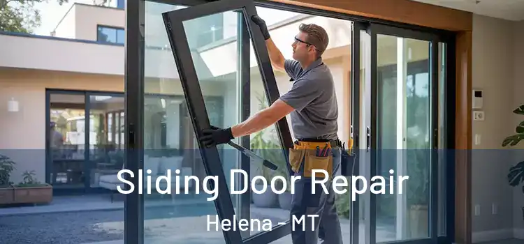 Sliding Door Repair Helena - MT
