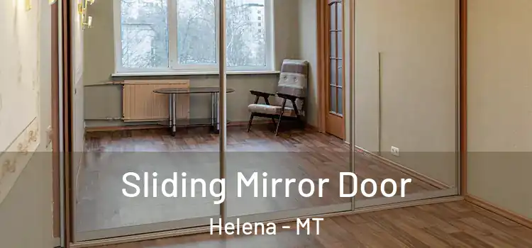  Sliding Mirror Door Helena - MT